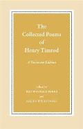 The Collected Poems of Henry Timrod: A Variorum Edition