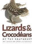 Lizards and Crocodilians of the Southeast