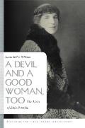 A Devil and a Good Woman, Too: The Lives of Julia Peterkin