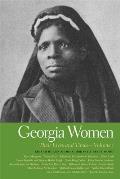 Georgia Women: Their Lives and Times, Volume 1