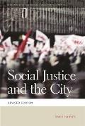 Social Justice & the City Revised Edition