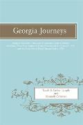 Georgia Journeys: Being an Account of the Lives of Georgia's Original Settlers and Many Other Early Settlers