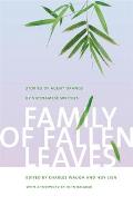 Family of Fallen Leaves: Stories of Agent Orange by Vietnamese Writers
