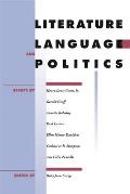 Literature, Language, and Politics