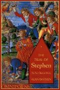 The Trial of Stephen