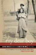 My Dear Boy: Carrie Hughes's Letters to Langston Hughes, 1926-1938