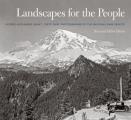Landscapes for the People George Alexander Grant First Chief Photographer of the National Park Service