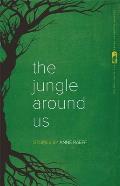 Jungle Around Us Stories