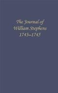 The Journal of William Stephens, 1743--1745