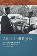 All for Civil Rights: African American Lawyers in South Carolina, 1868-1968