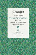 Changes: Stories about Transformation from the Flannery O'Connor Award for Short Fiction