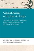 Colonial Records of the State of Georgia: Volume 32: Entry Books of Commissions, Powers, Instructions, Leases, Grants of Land, Etc. by the Trustees