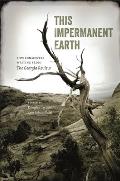 This Impermanent Earth: Environmental Writing from the Georgia Review