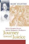 Journey Toward Justice: Juliette Hampton Morgan and the Montgomery Bus Boycott