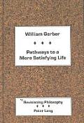 Pathways to a More Satisfying Life