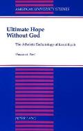 Ultimate Hope Without God: The Atheistic Eschatology of Ernst Bloch