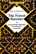 The Forest Traveler: Georgi Stoikov Rakovski and Bulgarian Nationalism