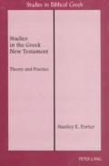 Studies in the Greek New Testament: Theory and Practice