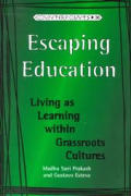 Escaping Education Living As Learning