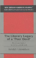 The Literary Legacy of a ?Poor Devil?: The Life and Work of Robert Reitzel (1849-1898)