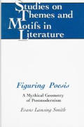 Figuring Poesis A Mythical Geometry Of P