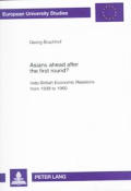 Asians Ahead After the First Round?: Indo-British Economic Relations from 1939 to 1950: Political and Economic Aspects of the Transfer of Power and