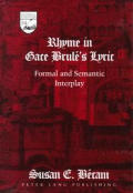 Rhyme in Gace Brul?'s Lyric: Formal and Semantic Interplay