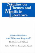 Heinrich Heine and Giacomo Leopardi: The Rhetoric of Midrash