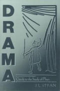 Drama: A Guide to the Study of Plays