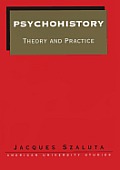 Psychohistory: Theory and Practice