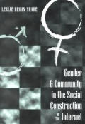Gender and Community in the Social Construction of the Internet