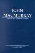 John Macmurray: Critical Perspectives