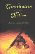 The Constitution and the Nation: A Revolution in Rights, 1937-2002