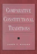 Comparative Constitutional Traditions: