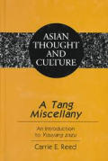 A Tang Miscellany: An Introduction to Youyang zazu