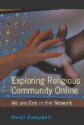 Exploring Religious Community Online: We are One in the Network