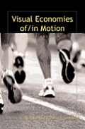 Visual Economies Of/In Motion: Sport and Film