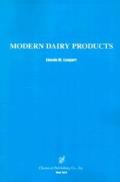 Modern Dairy Products Composition Food Value Processing Chemistry Bacteriology Testing Imitation Dairy Products