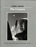 Camera The New Ansel Adams Photography Series Book 1