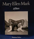 Mary Ellen Mark 25 Years
