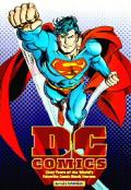 DC Comics Sixty Years Of The Worlds Favorite comic book heroes