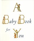 Baby Book For You