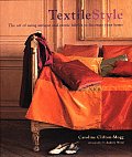 Textile Style The Art Of Using Antique &