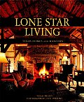 Lone Star Living Texas Homes & Ranches