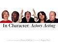 In Character Actors Acting
