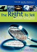 The Right to Tell: The Role of Mass Media in Economic Development