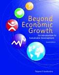 Beyond Economic Growth, Second Edition: An Introduction to Sustainable Development