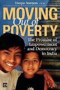 Moving Out of Poverty (Volume 3): The Promise of Empowerment and Democracy in India