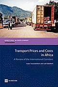 Transport Prices and Costs in Africa: A Review of the Main International Corridors