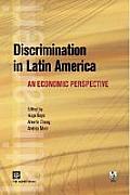 Discrimination in Latin America: An Economic Perspective